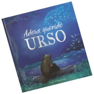 ADEUS, QUERIDO URSO
